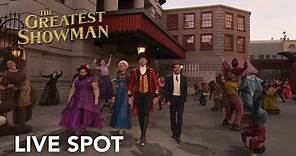 The Greatest Showman | Live Spot HD | 20th Century Fox 2017