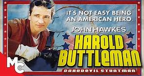 Harold Buttleman: Daredevil Stuntman | Full Movie | Hilarious Comedy!