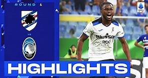 Sampdoria 0-2 Atalanta | Goals and Highlights: Round 1 | Serie A 2022/23