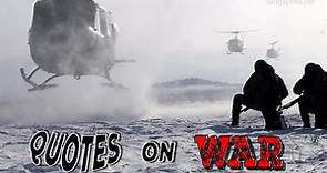 Top 25 Quotes on War | funny quotes and sayings | best quotes about War | MUST WATCH | Simplyinfo