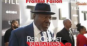Red Carpet Revelations | Frankie Faison - 'Till'