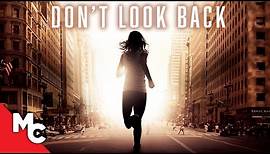 Don't Look Back | Full Movie | Mystery Thriller