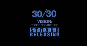 30 Vision 3 Decades of Strand Releasing 2019