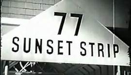 "77 Sunset Strip" TV Intro