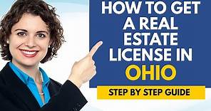How To Get A Real Estate License In Ohio (Step By Step Guide)