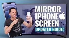 iPhone Screen Mirroring - The Complete (UPDATED!) Guide