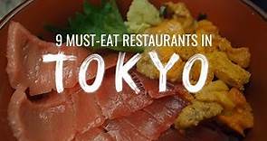 9 Must-Eat Restaurants in Tokyo, Japan (Watch This Before You Go)
