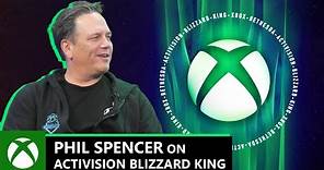 Phil Spencer on Activision Blizzard King + Xbox | Official Xbox Podcast