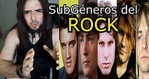 Cuáles son los Subgéneros del ROCK?