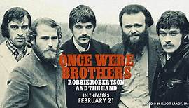 Once Were Brothers: Robbie Robertson and The Band - Official Trailer
