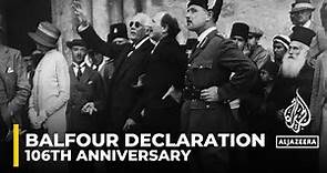 106th anniversary of the Balfour Declaration: Britain’s original sin