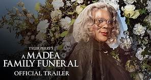 Tyler Perry’s A Madea Family Funeral (2019 Movie) Official Trailer - Tyler Perry, Cassi Davis