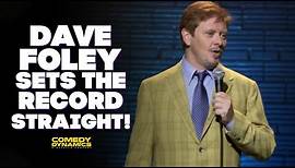Dave Foley Sets The Record Straight!