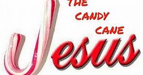 J is for Jesus The Candy Cane
