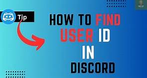 How to Find User ID in Discord - Full Guide