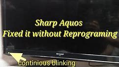 Sharp Blinking indicator repair without reprogram