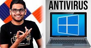 Do You Really Need an Antivirus in Windows 10??