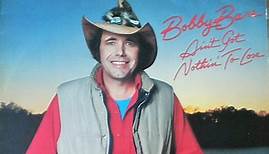 Bobby Bare - Ain't Got Nothin' To Lose