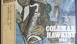 Coleman Hawkins - 1944 Vol. 1