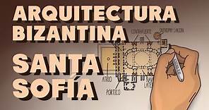 Arquitectura bizantina - Santa Sofía