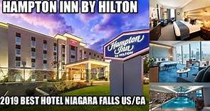 Hampton Inn by Hilton 4.3 Stars hotel Niagara Falls US review