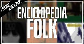 Enciclopedia De Los Géneros Musicales Del Folk junto a heroecosmico