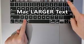Mac How to Increase Font Size