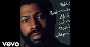Teddy Pendergrass - When Somebody Loves You Back (Official Audio)