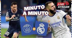 ⏱ MINUTO A MINUTO | PSG vs. Real Madrid | UCL