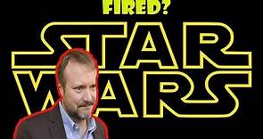 Breaking Star Wars News! Rian Johnson fired from Star Wars?