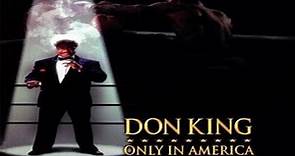 Don King: Only In America (Full Movie) [1997] HQ