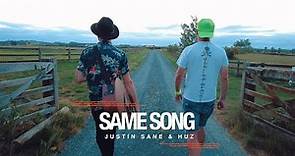 Justin Sane & Huz - Same Song (Official Music Video)