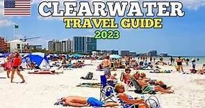 Clearwater Travel Guide 2023 - Best Places To Visit in Clearwater Florida USA in 2023