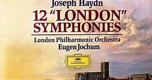Haydn - The Complete London Symphonies 93-104 + Presentation (Century's recording : Eugen Jochum)