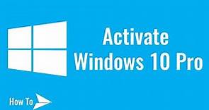 How to Activate Windows 10 Pro / How to Activate Windows 10 / How to Activate Windows 10 for free