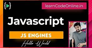 What are Javascript engines