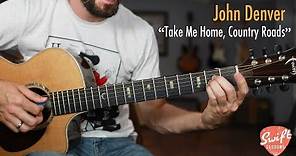 John Denver "Take Me Home, Country Roads" Guitar Lesson