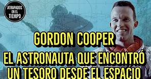 GORDON COOPER EL ASTRONAUTA QUE ENCONTRO UN TESORO DESDE EL ESPACIO