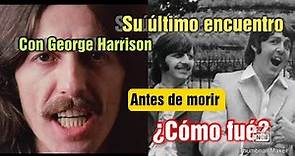 LA ÚLTIMA CENA DE GEORGE HARRISON con Paul Mccartney y Ringo Starr, Beatles antes de morir
