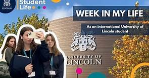 Week in the Life of a International UoL Student | University of Lincoln.