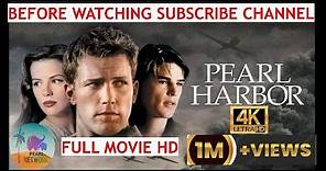 4K ULTRA HD - Pearl Harbor Movie ***BEFORE WATCHING SUBSCRIBE THE CHANNEL***