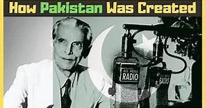 How Was Pakistan Created? | History Documentary