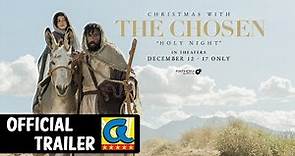 Christmas with the Chosen: Holy Night (2023) Official Trailer