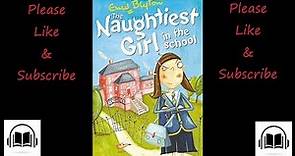 The naughtiest girl in the school by Enid Blyton full audiobook (Book number 1)