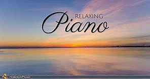 Relaxing Piano - Classical Piano Music for Relaxation