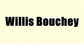 Willis Bouchey