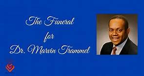 The Funeral for Dr. Marvin Trammel