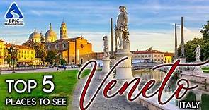 Veneto, Italy: Top 5 Places and Things to See | 4K Travel Guide