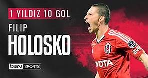 1 Yıldız 10 Gol - Filip Holosko'nun En Güzel 10 Golü
