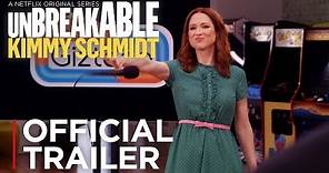 Unbreakable Kimmy Schmidt: Final Episodes | Official Trailer [HD] | Netflix